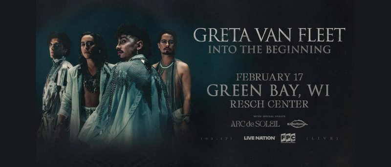 WJJO event graphic: Greta Van Fleet, Resch Center